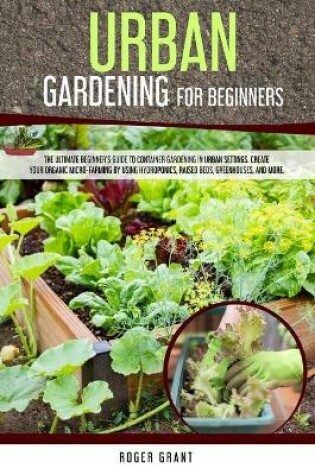 Cover of Urban Gardening for Beginners