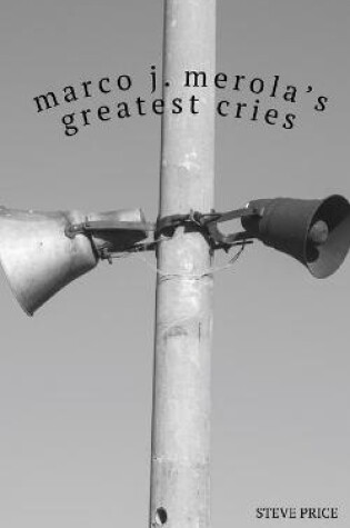 Cover of Marco J. Merola's Greatest Cries