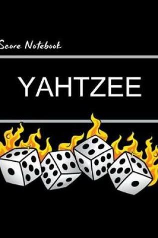 Cover of Yahtzee Score Notebook