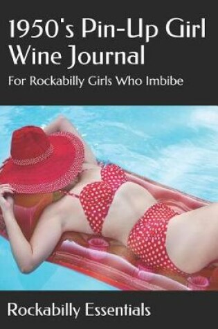 Cover of 1950's Pin-Up Girl Wine Journal