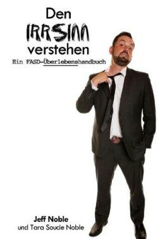 Cover of Den IRRSINN verstehen