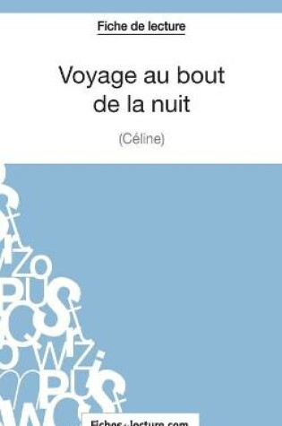 Cover of Voyage au bout de la nuit de Céline (Fiche de lecture)