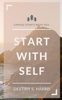 Cover of Start With Self