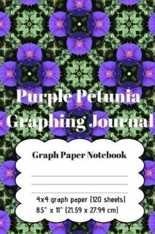 Cover of Graph Paper Notebook - Purple Petunia Graphing Journal