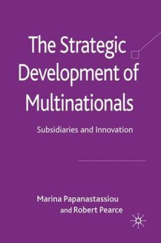 Cover of The Strategic Development of Multinationals