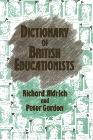Cover of Dictionary of British Educationists