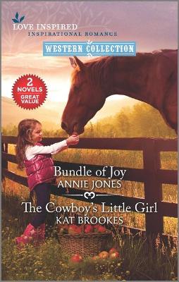 Book cover for Bundle of Joy & the Cowboy's Little Girl