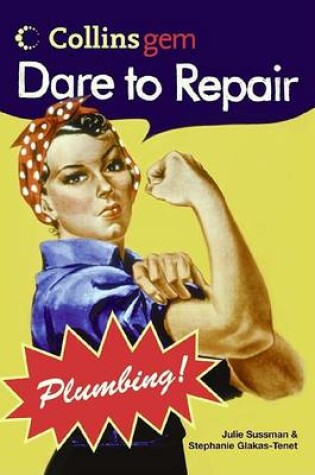 Cover of Dare to Repair Plumbing (Collins Gem)