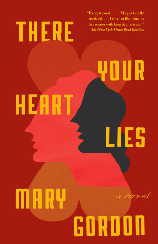 Book cover for There Your Heart Lies