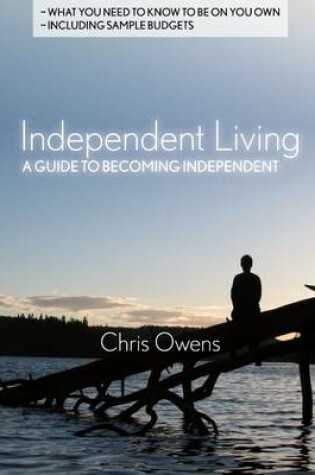Cover of Independent Living: A Guide to Becoming Independent