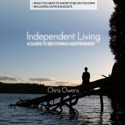 Book cover for Independent Living: A Guide to Becoming Independent
