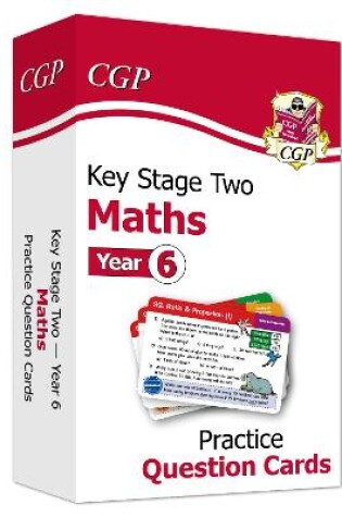 Cover of KS2 Maths Year 6 Practice Question Cards