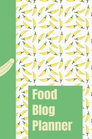 Cover of Food Blog Planner