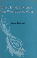 Book cover for Where D.H.Lawrence Was Wrong About Woman