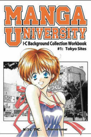 Cover of Manga University: I-C Background Collection Workbook Volume 1