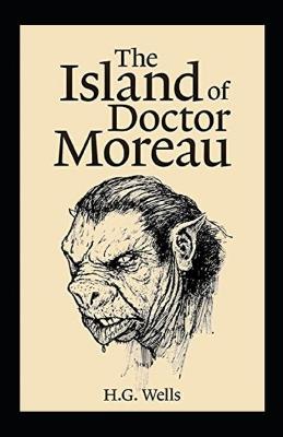 Book cover for The Island of Dr. Moreau Anntated