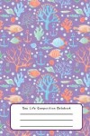 Book cover for Sea Life Composition Notebook