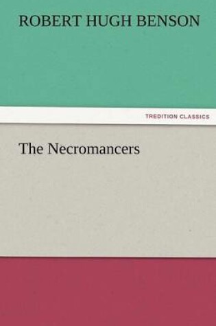 Cover of The Necromancers