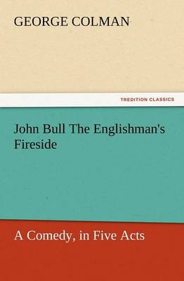 Book cover for John Bull the Englishman's Fireside