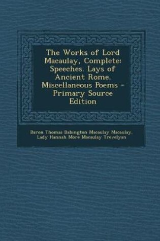 Cover of The Works of Lord Macaulay, Complete