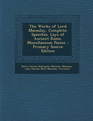 Book cover for The Works of Lord Macaulay, Complete