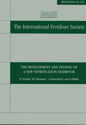 Book cover for The Development and Testing of a New Nitrification Inhibitor