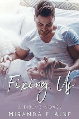 Cover of Fixing Us