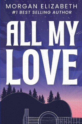Cover of All My Love