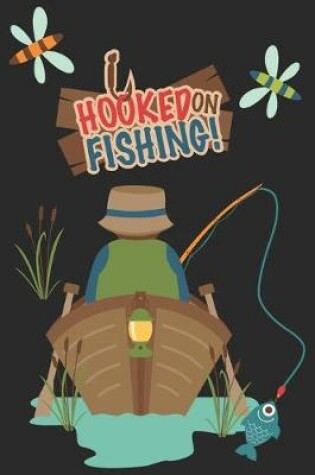 Cover of Hooked on fishing