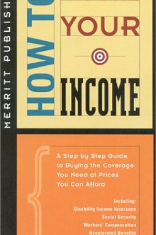 Cover of How to Insure Your Income