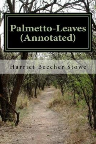 Cover of Palmetto-Leaves (Annotated)