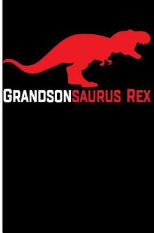 Cover of Grandsonsaurus Rex