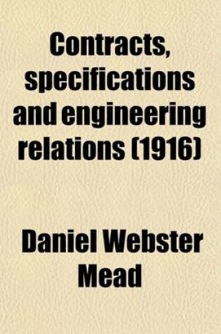 Cover of Contracts, Specifications and Engineering Relations