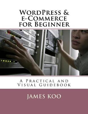 Book cover for Wordpress & E-Commerce for Beginner