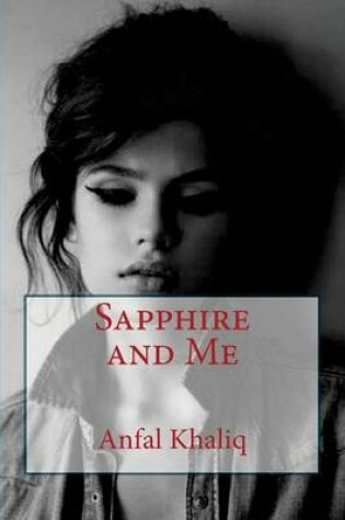 Cover of Sapphire and Me