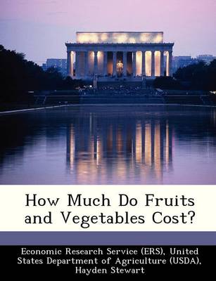 Book cover for How Much Do Fruits and Vegetables Cost?