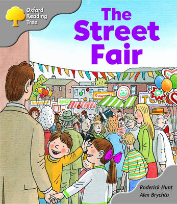 Book cover for Oxford Reading Tree: Stage 1: Biff and Chip Storybooks: the Street Fair