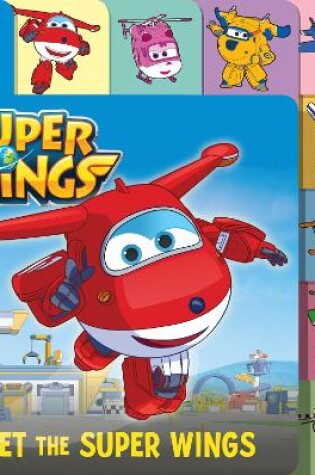 Cover of Meet the Super Wings