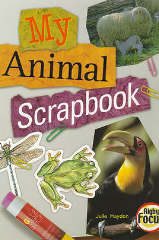 Cover of My Animal Scrapbook