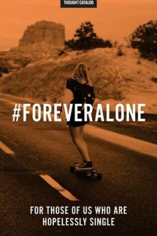 Cover of #ForeverAlone