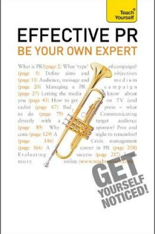 Cover of Effective PR: Be Your Own Expert: Teach Yourself