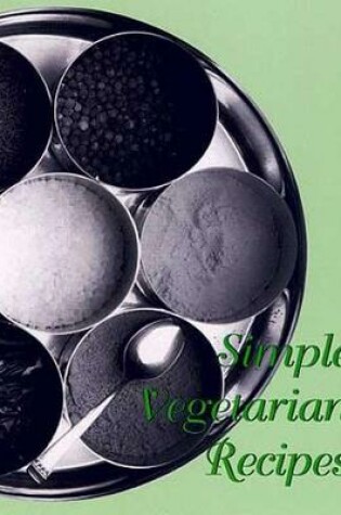 Cover of Simple Vegetarian Recipes