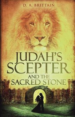 Book cover for Judah's Scepter and the Sacred Stone