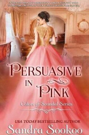 Cover of Persuasive in Pink