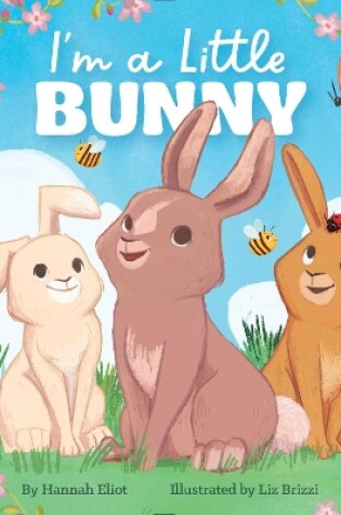 Cover of I'm a Little Bunny