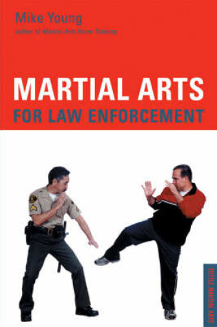 Cover of Martial Arts Techniques for Law Enforcement