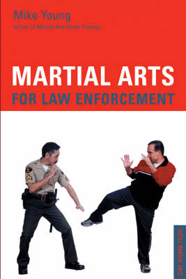 Cover of Martial Arts Techniques for Law Enforcement