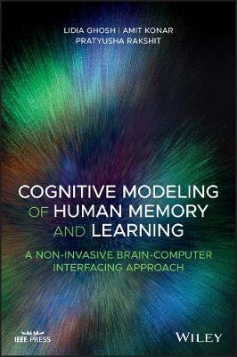 Book cover for Cognitive Modeling of Human Memory and Learning