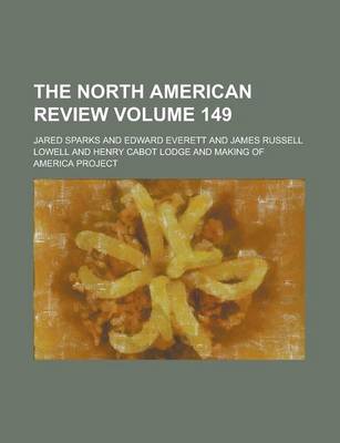 Book cover for The North American Review Volume 149