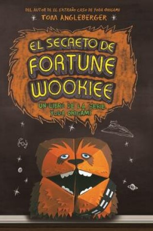 Cover of Secreto de Fortune Wookiee, El
